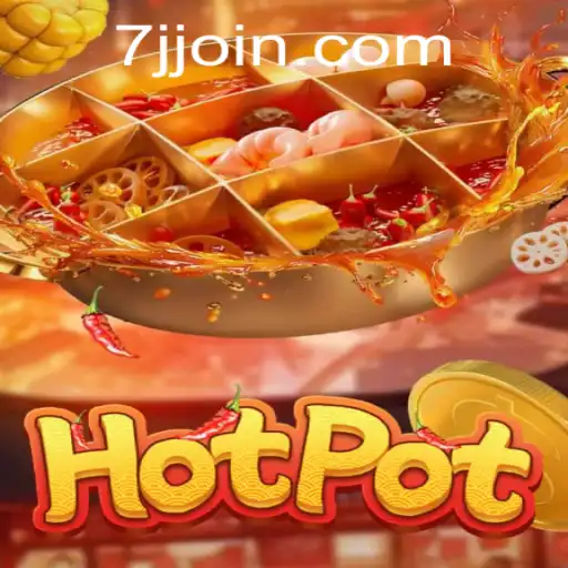 Explorando o Mundo de Hotpot: Um Jogo Inovador no Universo de 7JJ.com